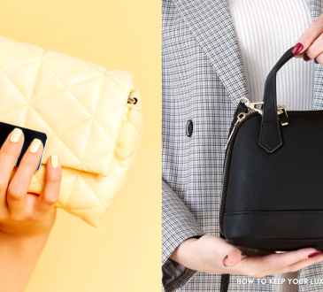 How to Keep Your Luxury Bags Looking Like New