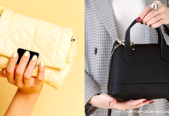 How to Keep Your Luxury Bags Looking Like New