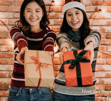 How to Choose the Perfect Gifts for Family and Friends