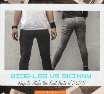 Wide-Leg vs Skinny: Ways to Style the Best Pants of 2025